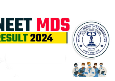 NEET MDS 2024 Result Out