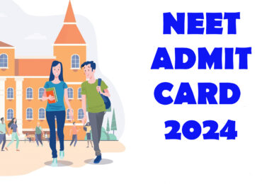 NEWS: NEET(UG) ADMIT CARD